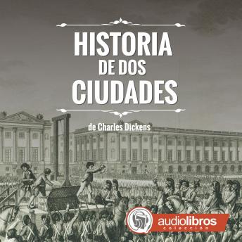 [Spanish] - Historia de Dos ciudades