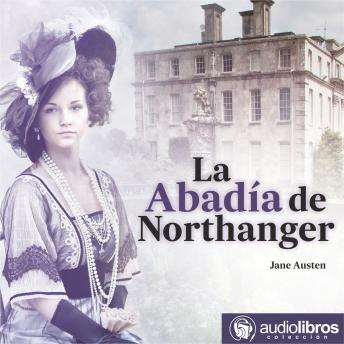[Spanish] - La abadía de Northanger