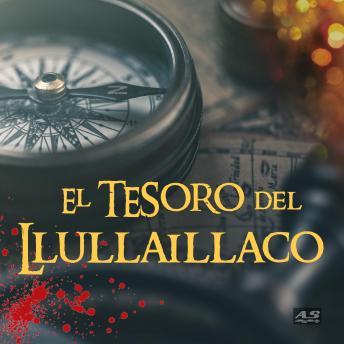 [Spanish] - El Tesoro del Llullaillaco: A la búsqueda del Corazón de Adán