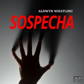[Spanish] - Sospecha