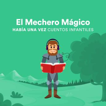 El Mechero Mágico