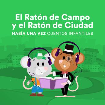 El Ratón de Campo y el Ratón de Ciudad