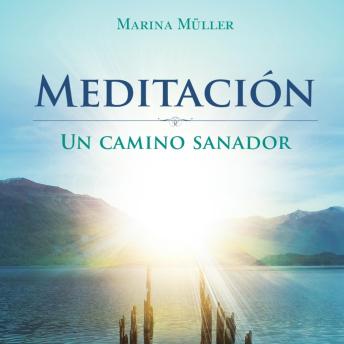 [Spanish] - Meditación: Un camino sanador