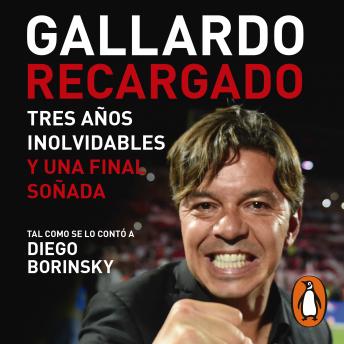 [Spanish] - Gallardo recargado: El desafío de seguir ganando