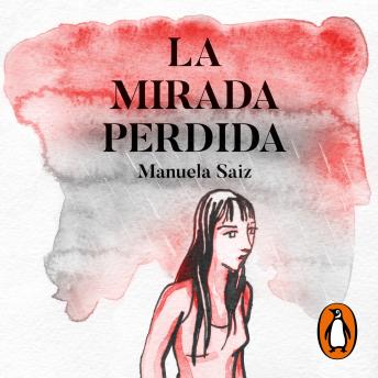 La mirada perdida