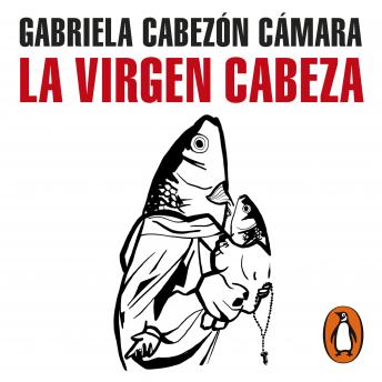 [Spanish] - La Virgen Cabeza