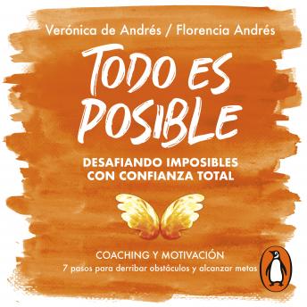 [Spanish] - Todo es posible: 7 pasos para derribar obstáculos y alcanzar tus metas