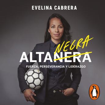 [Spanish] - Alta negra: Fuerza, perseverancia y liderazgo