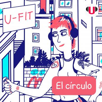 [Spanish] - U_FIT: EL CÍRCULO