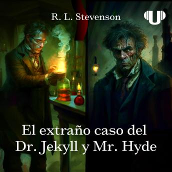 [Spanish] - El extraño caso del Dr. Jekyll y Mr. Hyde: Obra Completa