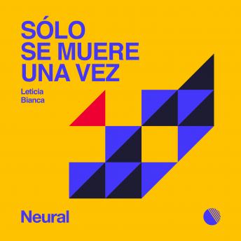 [Spanish] - Sólo se muere una vez