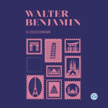 Download coleccionismo by Walter Benjamin