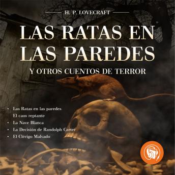 [Spanish] - Las ratas en las paredes y otros cuentos de terror