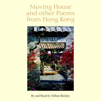 Moving House and other Poems from Hong Kong