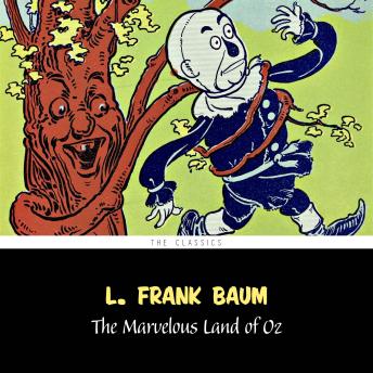 Marvelous Land of Oz, The [The Wizard of Oz series #2]
