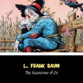 Scarecrow of Oz, The [The Wizard of Oz series #9]