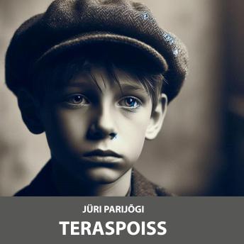 [Estonian] - Teraspoiss