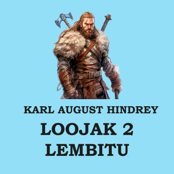 [Estonian] - Loojak 2. Lembitu