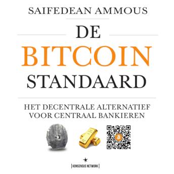 [Dutch; Flemish] - De Bitcoin Standaard: Het Decentrale Alternatief Voor Centraal Bankieren
