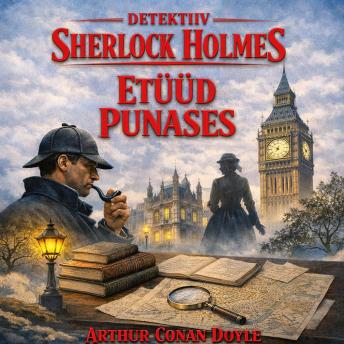 [Estonian] - Etüüd punases: Detektiiv Sherlock Holmes