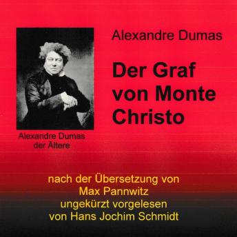 [German] - Der Graf von Monte Christo: Roman in voller Länge ungekürzt