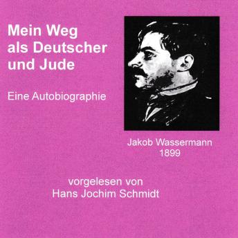 [German] - Mein Weg als Deutscher und Jude: Eine Autobiographie