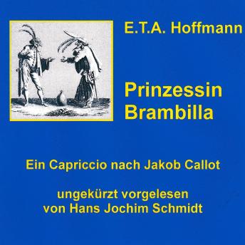 [German] - Prinzessin Brambilla: Ein Capriccio nach Jakob Callot