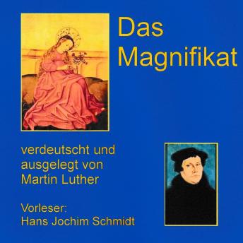 [German] - Das Magnifikat: Verdeutscht und ausgelegt