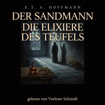 [German] - Der Sandmann / Die Elixiere des Teufels: Zwei Werke