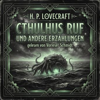 [German] - Cthulhus Ruf: und andere Erzählungen