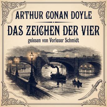 [German] - Sherlock Holmes: Das Zeichen der Vier: Der zweite Fall
