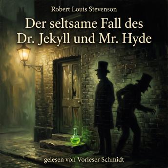 [German] - Der seltsame Fall des Dr. Jekyll und Mr. Hyde: Erzählung