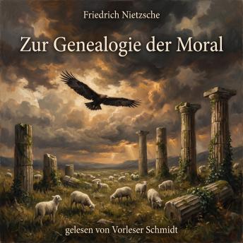 [German] - Zur Genealogie der Moral: Eine Streitschrift