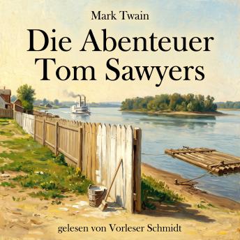 [German] - Die Abenteuer Tom Sawyers: Roman
