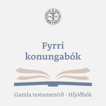 [Icelandic] - Fyrri konungabók