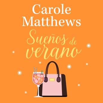 [Spanish] - Sueños de verano: Una comedia romántica feelgood contemporánea