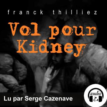 [French] - Vol pour Kidney