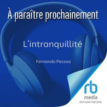[French] - L'intranquillité