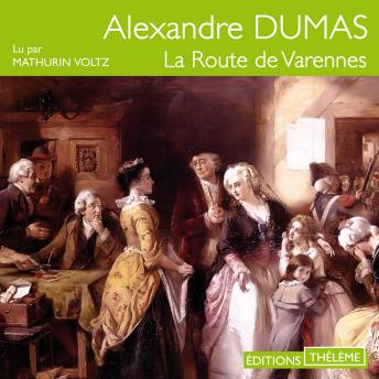 [French] - La Route de Varennes