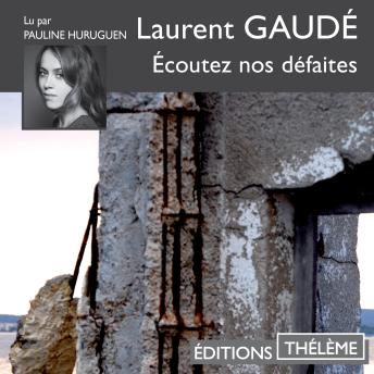 [French] - Écoutez nos défaites