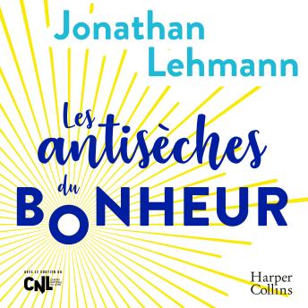 [French] - Les antisèches du bonheur