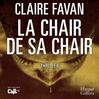 [French] - La Chair de sa Chair