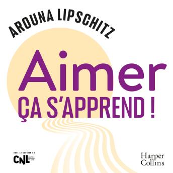 [French] - Aimer, ça s'apprend !