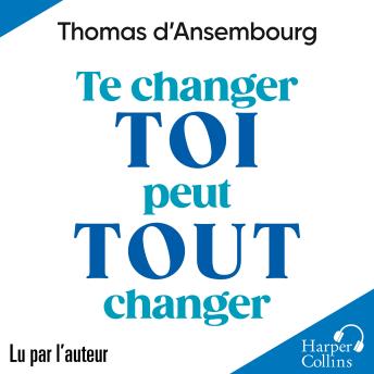 [French] - Te changer toi peut tout changer