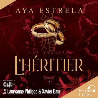 [French] - L'héritier - Les Yakuzas T2