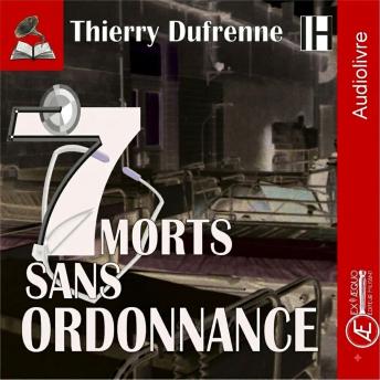 [French] - 7 morts sur ordonnance