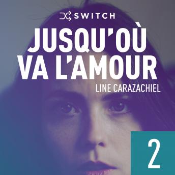 [French] - Jusqu'où va l'amour 2