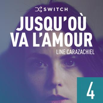 [French] - Jusqu'où va l'amour 4