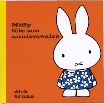 [French] - Miffy fête son anniversaire