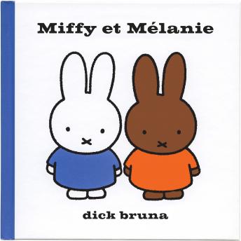 [French] - Miffy et Mélanie